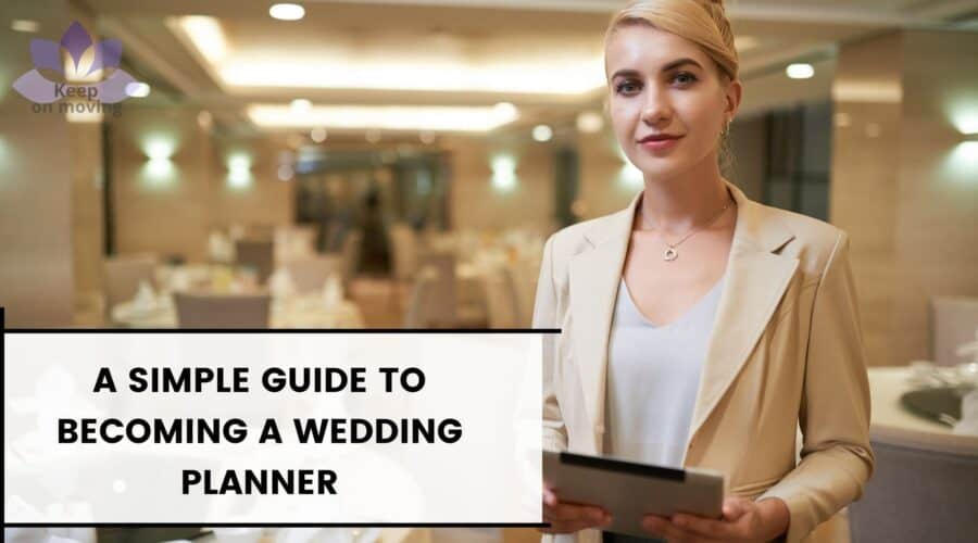 A simple guide to becoming a wedding planner