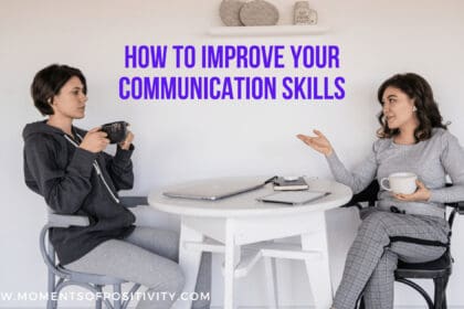 How To Improve Your Communication Skills