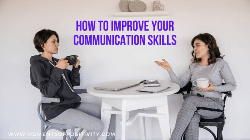 How To Improve Your Communication Skills