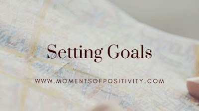 Setting Goals