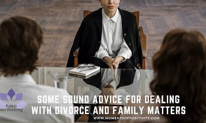 Some Sound Advice For Dealing With Divorce And Family Matters