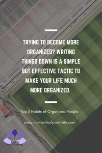 Top 5 Habits of Organized People