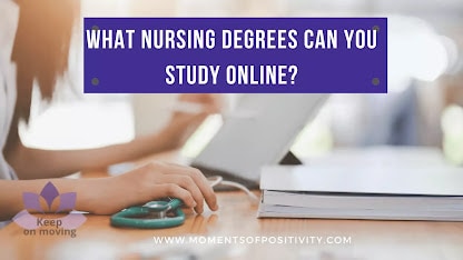 What Nursing Degrees Can You Study Online?