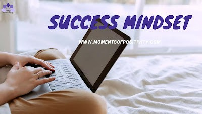 SUCCESS MINDSET