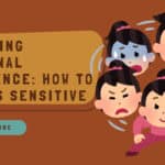 How to Be Less Sensitive