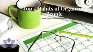 organized people habits