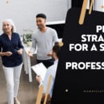 Proven Strategies for a Stress-Free Professional Life