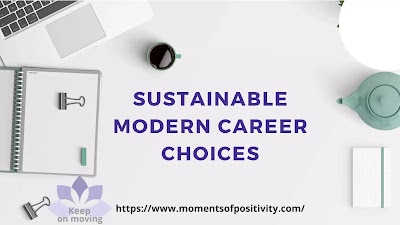 Sustainable Modern Career Choices