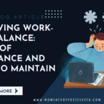 Achieving work-life balance: signs of imbalance and how to maintain it momentsofpositivity